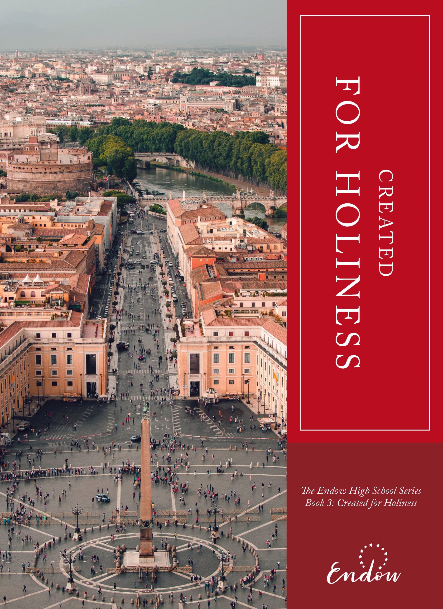 Created for Holiness I High School Book III Created for Holiness I High School Book III